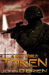 A New World: Taken - John O'Brien