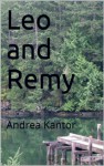 Leo and Remy - Andrea Kantor