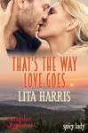 That's the Way Love Goes: Lisa und Ryan - eine Lovestory - Sammelband (spicy lady) - Lita Harris