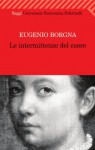 Le intermittenze del cuore (Universale economica. Saggi) (Italian Edition) - Eugenio Borgna