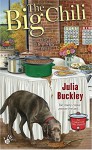 The Big Chili (An Undercover Dish Mystery) - Julia Buckley