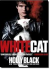 White Cat - Holly Black