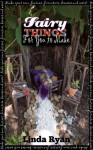 Fairy Things For You to Make - Linda Ryan