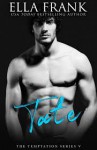 Tate (The Temptation Series) - Ella Frank