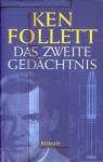 Das zweite Gedächtnis - Ken Follett