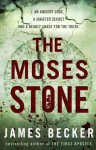 The Moses Stone - James Becker, Peter Stuart Smith