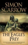 The Eagle's Prey - Simon Scarrow