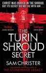 The Turin Shroud Secret - Sam Christer