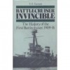 Battlecruiser Invincible: The History of the First Battlecruiser, 1909-1916 - V.E. Tarrant