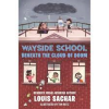 Wayside School Beneath the Cloud of Doom - Louis Sachar