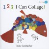 123 I Can Collage! - Irene Luxbacher