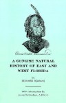 A Concise Natural History of East and West Florida - Bernard Romans