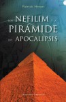 Los Nefilim y la piramide del apocalipsis - Patrick Heron, Mireia Terés Loriente