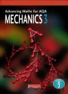 Advancing Maths for AQA Mechanics 3 (Advancing Maths for AQA) - Ted Graham, Aidan Burrows