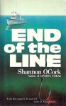 End of the Line - Shannon O'Cork