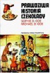 Prawdziwa historia czekolady - Sophie D. Coe, Michael D. Coe