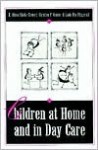 Children at Home and in Day Care - Alison Clarke-Stewart