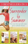 Surrender to Summer - Nicole Alexander, Margareta Osborn, Rachael Herron