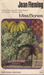 Miss Bones - Joan Fleming