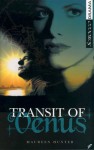 Transit of Venus (Scirocco Drama) - Maureen Hunter