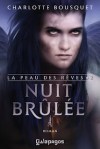 Nuit brûlée - Charlotte Bousquet