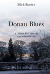 Donau Blues (A Wiener Blut Short Story) - Mick Bordet