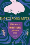 Snarque - The Koi Pond Kaper - Charles Lyons