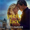 Pretty Face - Lucy Parker