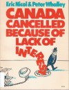 Canada Cancelled Because of Lack of Interest - Peter Whalley, Eric Nicol