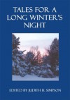 Tales for a Long Winter's Night - Judith Simpson