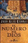 El número de Dios - José Luis Corral, José del Corral