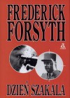 Dzień szakala - Frederick Forsyth