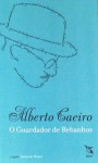 O Guardador de Rebanhos - Fernando Pessoa, Alberto Caeiro