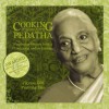 Cooking at Home with Pedatha (Best Vegetarian Book in the World - Gourmand Winner) - Jigyasa Giri, Pratibha Jain