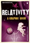 Introducing Relativity: A Graphic Guide - Bruce Bassett, Ralph Edney