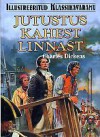 Jutustus kahest linnast - Charles Dickens, Jana Linnart