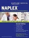 Kaplan Medical NAPLEX: The Complete Guide to Licensing Exam Certification for Pharmacists - Amie Brooks, Karen Nagel, Steven Boyd, Cynthia Sanoski