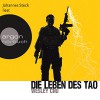 Die Leben des Tao (Tao 1) - Wesley Chu, Johannes Steck, Argon Verlag