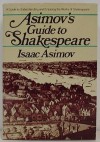 Asimov's Guide to Shakespeare - Isaac Asimov