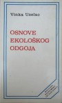 Osnove ekološkog odgoja - Vinka Uzelac