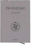 Ewangeliarz - Jacek Salij