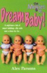 Dream Baby! - Alex Parsons