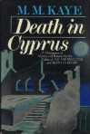 Death in Cyprus - M. M. Kaye