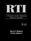 RTI: A Practitioner's Guide to Implementing Response to Intervention - Daryl F. Mellard