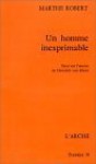 Un homme inexprimable : essai sur l'œuvre de Heinrich von Kleist - Marthe Robert