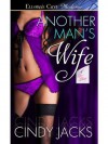 Another Man's Wife - Cindy Jacks