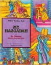 My Haggadah - Ila Cherney, Jana Paiss