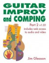 Guitar Improv And Comping, Part 2: front matter is pages 1-6, part 2 starts on page 301 - Jim Gleason