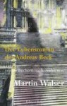 Der Lebensroman des Andreas Beck - Martin Walser