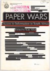 Paper Wars: Access to Information in South Africa - Kate Allen